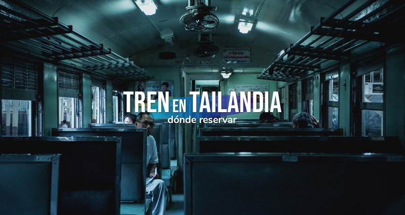 Viajar en tren en Tailandia