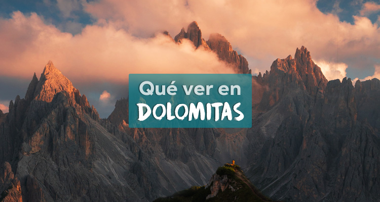 Qué ver en Dolomitas